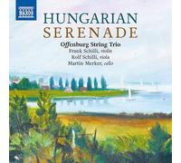 NAXOS – Sérénade Hongroise