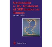 Sandostatin® In The Treatment Of Gastroenteropancreatic Endocrine Tumors