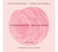 Sandoval, Arturo - Eternamente Manzanero