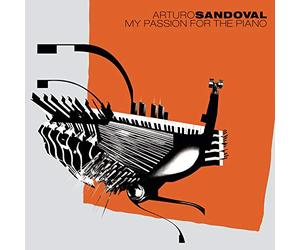 Sandoval, Arturo - My Passion for The Piano