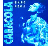 Sandoval,Bernardo - Caracola [Import]