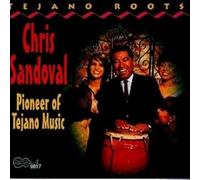 Sandoval, Chris - Pioneer of Tejano Music