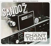 Sandoz - Sandoz In Dub - Chant To Jah