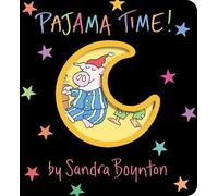 Sandra Boynton Pajama Time (Libro de cartón) Boynton on Board