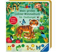 Sandra Grimm Federica Iossa Mein großes Lichter-Wimmelbuch: Im Dschungel (Poche)