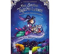 Sandra Grimm Juli Der Schöne-Träume-Laden. Wunderzauberhafte Gutenacht- (Relié)