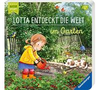 Sandra Grimm Katja Sen Lotta entdeckt die Welt: Im Garten (Mein Natursta (Poche)
