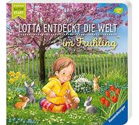 Sandra Grimm Katja Senner Lotta entdeckt die Welt: Im Frühling (Relié)