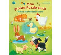 Sandra Grimm Sa Mein großes Puzzle-Buch. Meine allerliebsten Tiere: Papp (Poche)