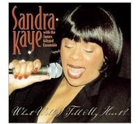 Sandra Kaye - What Will I Tell My Heart