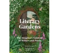 Sandra Lawrence Literary Gardens (Relié)