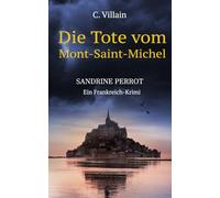 Sandrine Perrot: Die Tote vom Mont-Saint-Michel