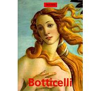 Sandro Botticelli: 1444/45-1510