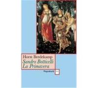Sandro Botticelli: Primavera Bredekamp, Horst (Auteur)