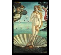 Sandro Botticelli: The Birth Of Venus. Elegant Notebook For Art Lovers