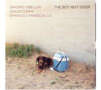 Sandro Gibellini, Giulio Corini, Emanuele Maniscalco - The Boy Next Door