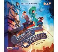 Sands,Kevin - Shadow Thieves-Teil 1: der Schatz des Magiers