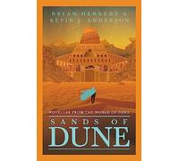 Sands of Dune – Nouvelles du monde de Dune – Gollancz
