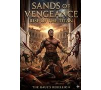 Sands of Vengeance: Rise of the Titan