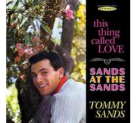 Sands Tommy - This Thing Called Love, at The Sand [Import]
