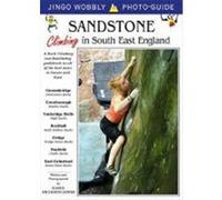 Sandstone: Climbing in South East England Atchison-Jones, David (Auteur)