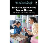 Sandtray Applications To Trauma Therapy