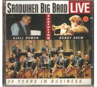Sandviken Big Band With Bobby Shew & Kjell Öhman - 30 Years in Business