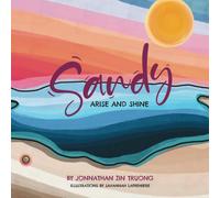 Sandy: Arise And Shine