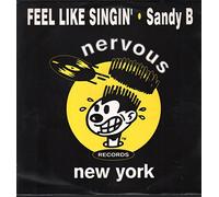 Sandy B - Feel Like Singin