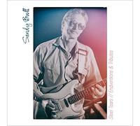 Sandy Bull: Steel Tears / Endventions & Tributes