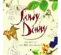 SANDY DENNY - BEST OF THE BBC RECORDINGS CD NEUF