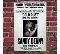 SANDY DENNY "GOLD DUST - LIVE AT THE ROYALTY" CD NEW