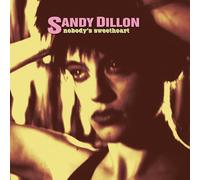 Sandy Dillon – Nobody's Sweetheart – CD