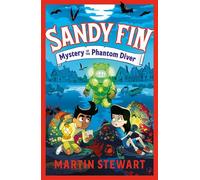 Sandy Fin: Mystery of the Phantom Diver - Martin Stewart - Zephyr - ebook (ePub) - Livre