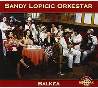 Sandy Lopicic Orkestar – Balkea – CD (Import, Membran)