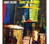 SANDY NELSON - DRUMS ARE MY BEAT CD NEUF