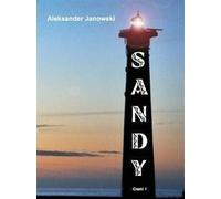 Sandy Partie 1 - Aleksander Janowski (Buch auf Polnisch)