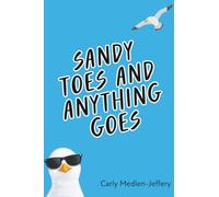 Sandy Toes And Anything Goes