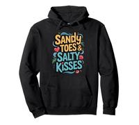 Sandy Toes And Salty Kisses Cute Coastal Summer Quote Sweat à Capuche