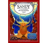 Sandy y la guerra de los sueños / The Sandman and the War of Dreams