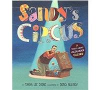 Sandy's Circus Tanya Lee Stone (Auteur)