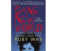 Sane New World