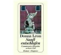 Sanft entschlafen Leon, Donna (Auteur)