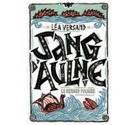 Sang d'Aulne: Le renard polaire (1)