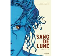 Sang-de-lune - Intégrale