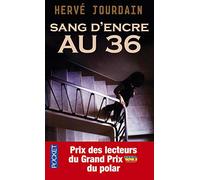 Sang d'encre au 36