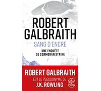 Sang d'encre - Robert Galbraith - Lgf - Poche - Roman
