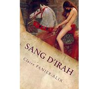 Sang d'Irah: Dragons : la préquelle