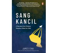 Sang Kancil: A Tale about How Ordinary Malaysians Defied the Odds