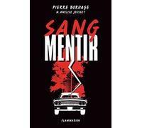 Sang mentir Pierre Bordage (Auteur)